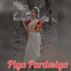 Piya Pardesiya